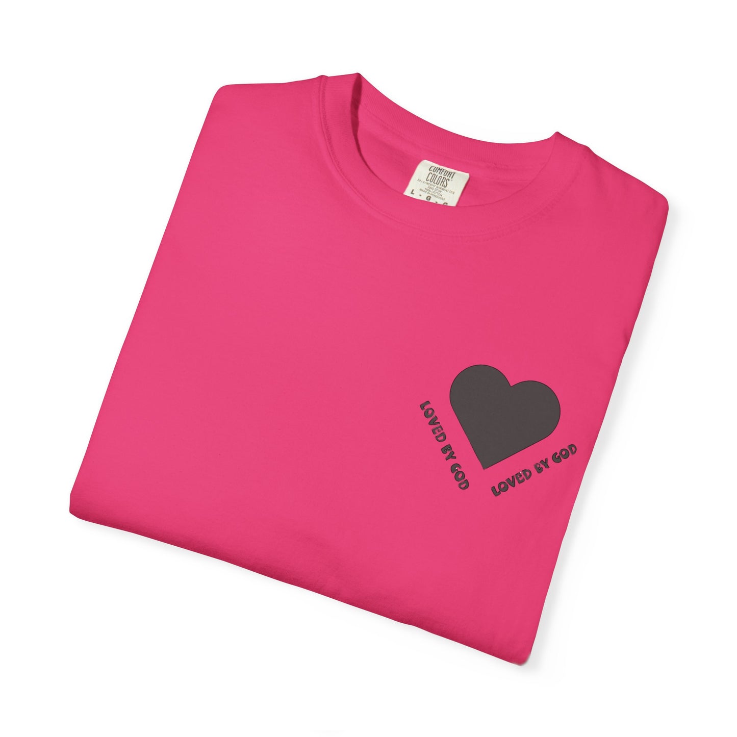 Loved by God Unisex T-Shirt, Faith-Based Apparel, Meaningful Gift for Christians, Inspirational Tee, Casual Wear