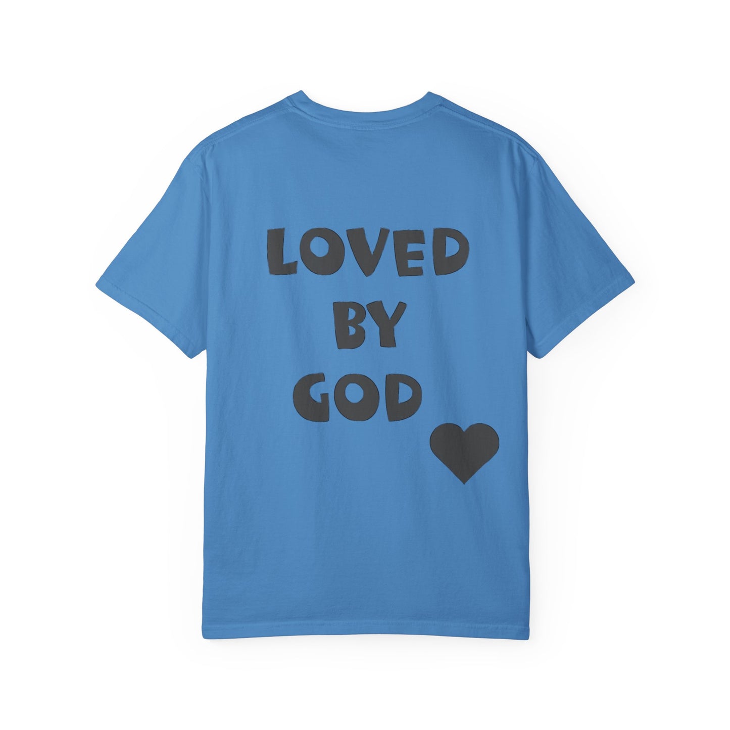 Loved by God Unisex T-Shirt, Faith-Based Apparel, Meaningful Gift for Christians, Inspirational Tee, Casual Wear
