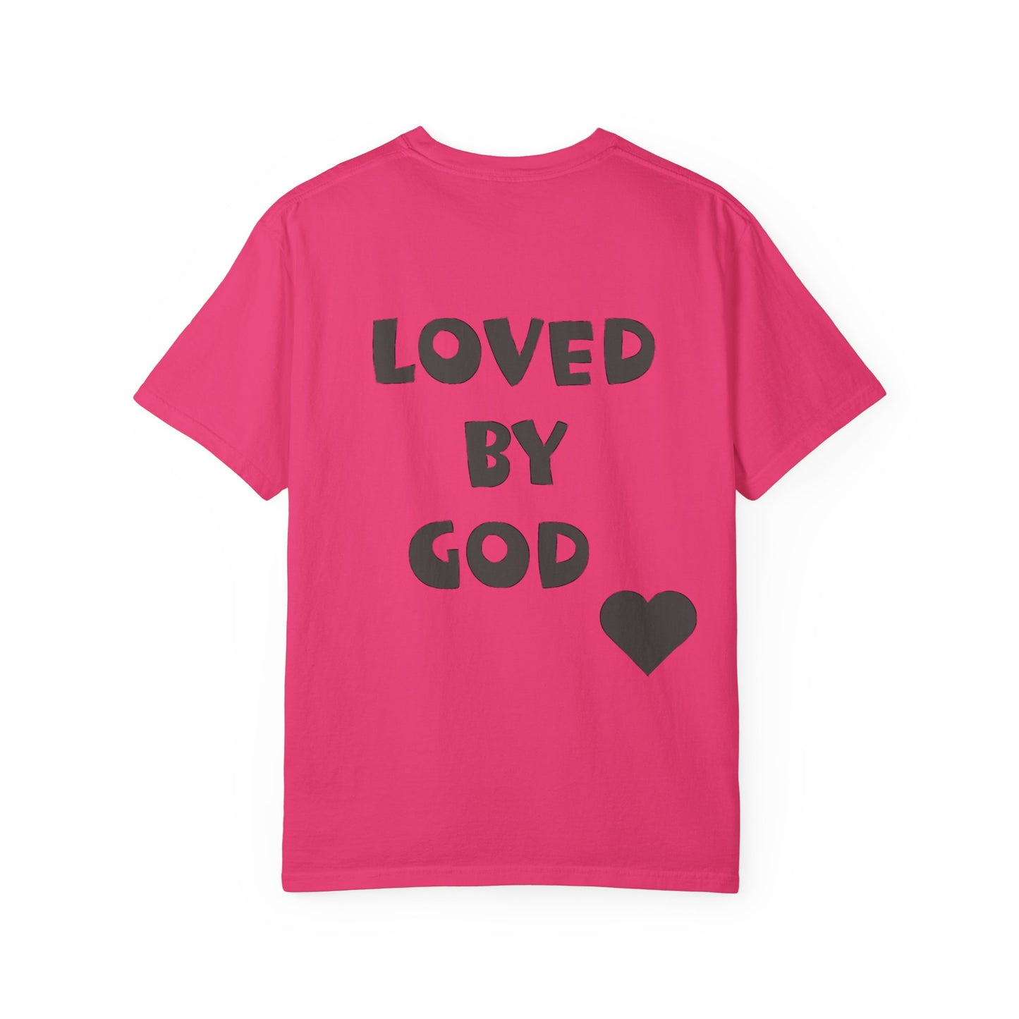 Loved by God Unisex T-Shirt, Faith-Based Apparel, Meaningful Gift for Christians, Inspirational Tee, Casual Wear
